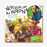 Nereden Çıktı Bu Korona